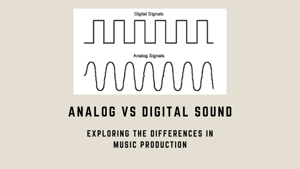 Analog vs Digital Sound Exploring the Differences in Music Production