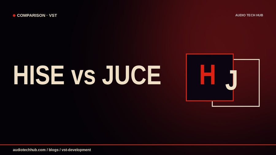 HISE vs JUCE — VST development comparison · Audio Tech Hub